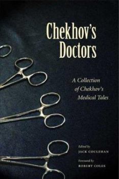 Paperback Chekhov's Doctors: A Collection of Chekhov's Medical Tales Book