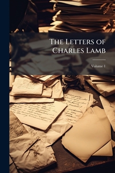 Letters Of Charles Lamb V1