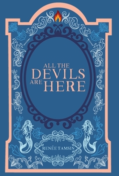 Hardcover All The Devils Are Here Book