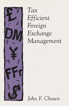 Hardcover Tax Efficient Foreign Exchange Management Book