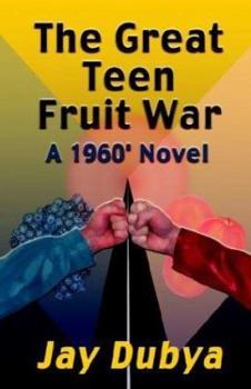 Hardcover The Great Teen Fruit War, a 1960' Novel Book