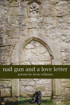 Paperback Nail Gun and a Love Letter Book
