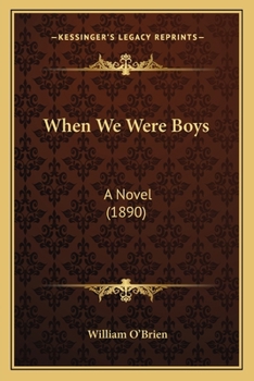 Paperback When We Were Boys: A Novel (1890) Book