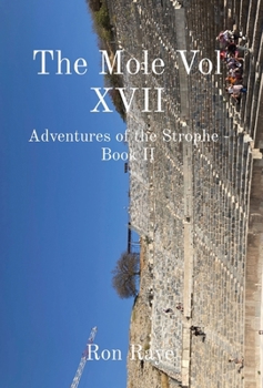 Hardcover The Mole Vol XVII NWP: Adventures of the Strophe - Book II Book