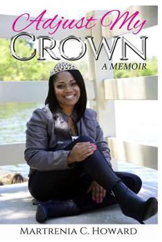 Paperback Adjust my Crown: A Memoir Book