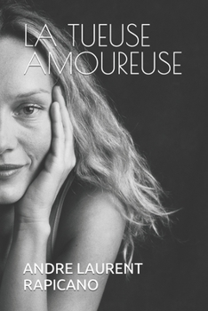 Paperback La Tueuse Amoureuse [French] Book