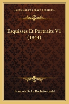Paperback Esquisses Et Portraits V1 (1844) [French] Book