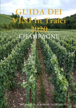 Paperback GUIDA IN Tralci: Champagne [Italian] Book