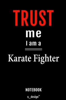 Notebook for Karate Fighters / Karate Fighter: awesome handy Note Book [120 blank lined ruled pages]