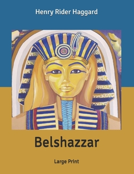 Belshazzar: Large Print