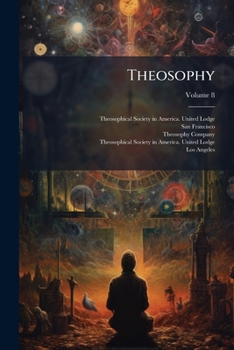 Paperback Theosophy; Volume 8 Book