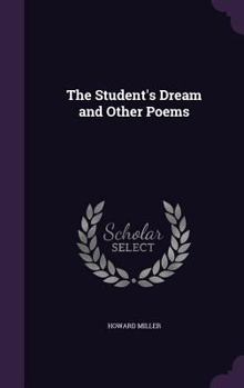 Hardcover The Student's Dream and Other Poems Book
