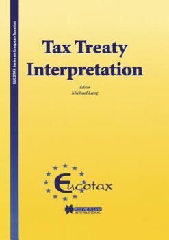 Hardcover EUCOTAX Series on European Taxation Tax Treaty Interpretation Book