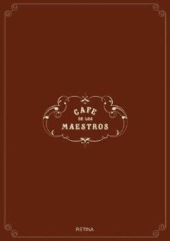 Paperback Cafe de Los Maestros (Spanish Edition) [Spanish] Book
