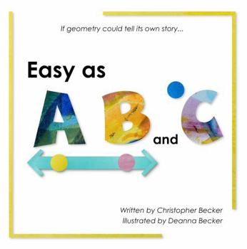 Paperback Easy as Line AB and Point C Book