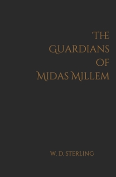 Paperback The Guardians of Midas Millem Book