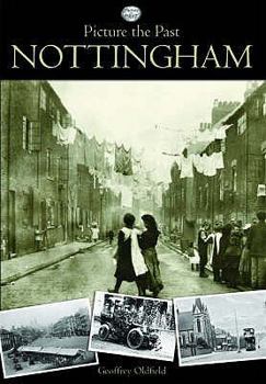 Hardcover Picture the Past Nottingham Book