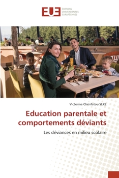 Education parentale et comportements déviants