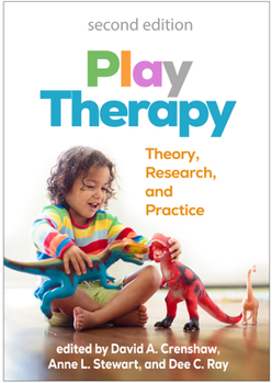 Paperback Play Therapy: Theory, Research, and Practice Book