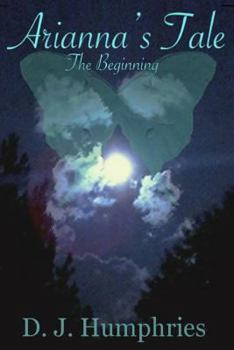 Paperback Arianna's Tale: The Beginning Book