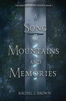 Paperback A Song of Mountains and Memories Book