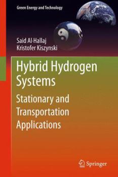 Paperback Hybrid Hydrogen Systems: Stationary and Transportation Applications Book