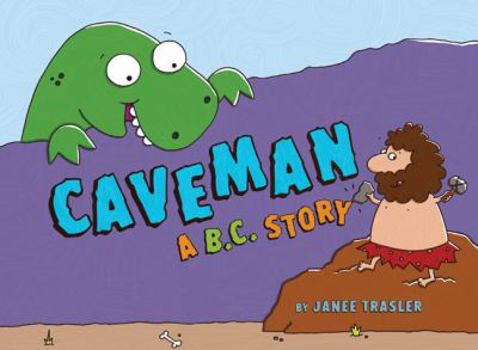 Hardcover Caveman: A B.C. Story Book