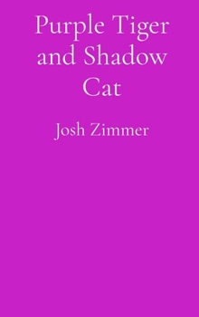 Hardcover Purple Tiger and Shadow Cat: The Storm of Despair Book
