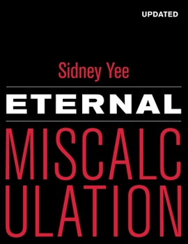 Paperback Eternal Miscalculation Book
