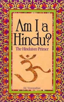 Paperback Am I a Hindu?: The Hinduism Primer Book