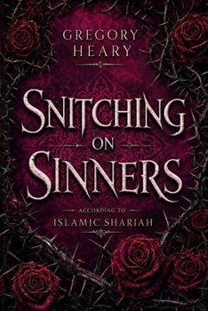 Snitching on Sinners According to Islamic Shariah