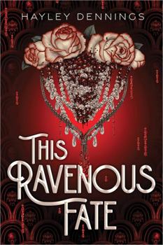 Hardcover This Ravenous Fate Book