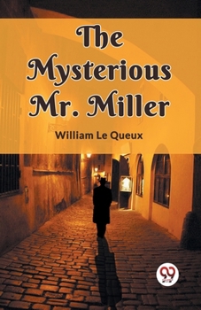 Paperback The Mysterious Mr. Miller Book
