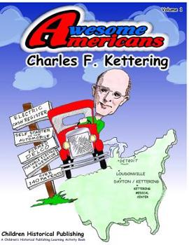 Paperback Amesome Americans Charles F. Kettering: Charles F. Kettering Book