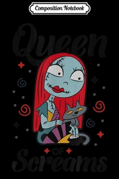 Composition Notebook: Disney The Nightmare Before Christmas Sally Queen of Screams  Journal/Notebook Blank Lined Ruled 6x9 100 Pages