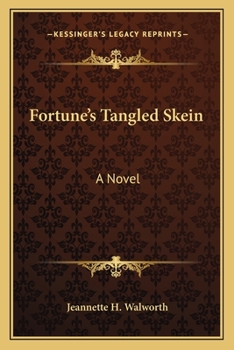 Paperback Fortune's Tangled Skein Book