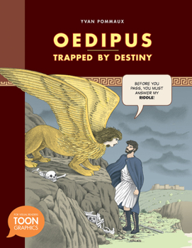 Hardcover Oedipus: Trapped by Destiny: A Toon Graphic Book