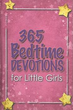 Hardcover 365 Bedtime Devos for Little Girls Book