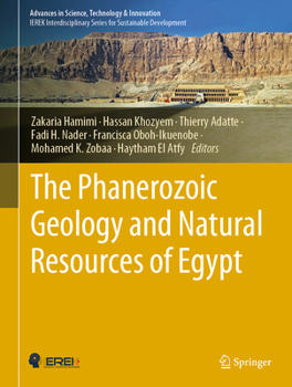 Hardcover The Phanerozoic Geology and Natural Resources of Egypt Book