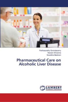 Paperback Pharmaceutical Care on Alcoholic Liver Disease Book