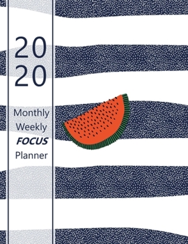 2020 Monthly & Weekly FOCUS Planner: Large. Monthly overview and Weekly layout with focus, tasks, to-dos and notes sections. Accomplish your goals. ... blue, white stripes. Soft matte cover).
