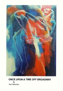 Hardcover Once Upon a Time Off Broadway Book