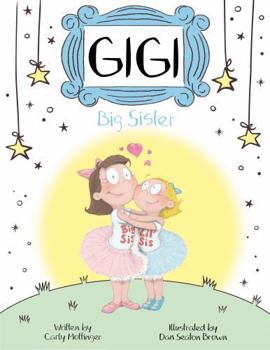 Paperback Gigi: Big Sister Book