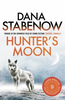 Hunter's Moon - Book #9 of the Kate Shugak
