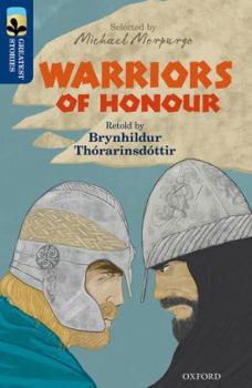 Paperback Oxford Reading Tree TreeTops Greatest Stories: Oxford Level 14: Warriors of Honour Book