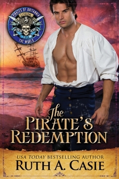 The Pirate's Redemption - Book #30 of the Pirates of Britannia