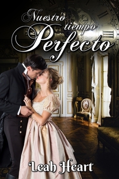 Paperback Nuestro tiempo perfecto [Spanish] Book