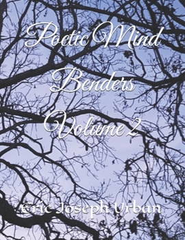 Paperback Poetic Mind Benders Volume II Book