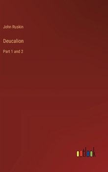 Hardcover Deucalion: Part 1 and 2 Book