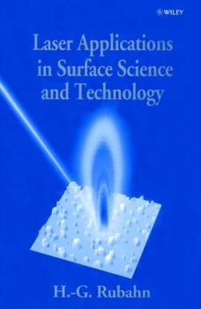 Paperback Laser Applications in Surface Science and Technology Book
